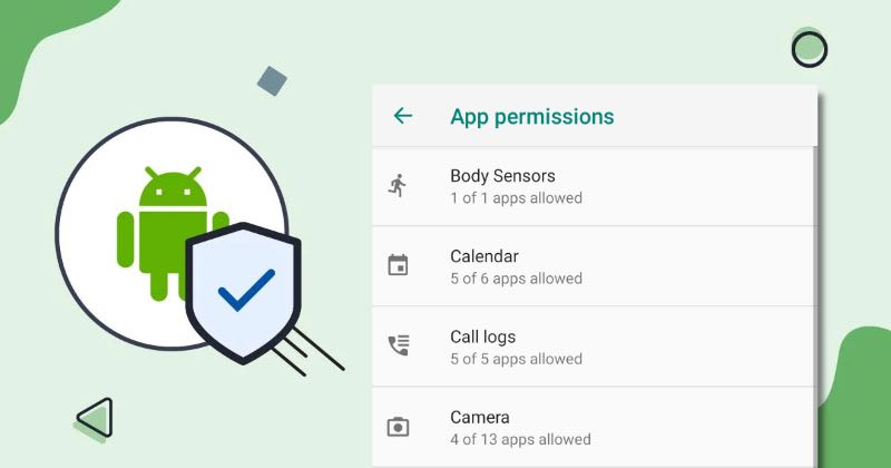 Secure Your Data by Managing App Permissions on Android