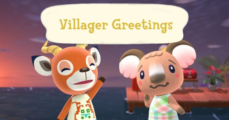 Animal Crossing: New Horizons – Unique Greeting Ideas for Your Favorite Villagers