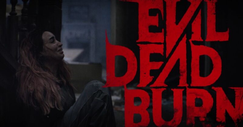 Primer teaser de Evil Dead Burn promete renovarla saga con terror y acción implacables